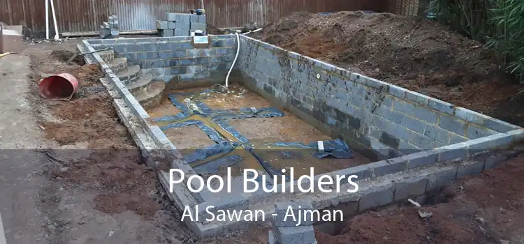 Pool Builders Al Sawan - Ajman
