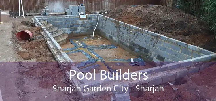 Pool Builders Sharjah Garden City - Sharjah