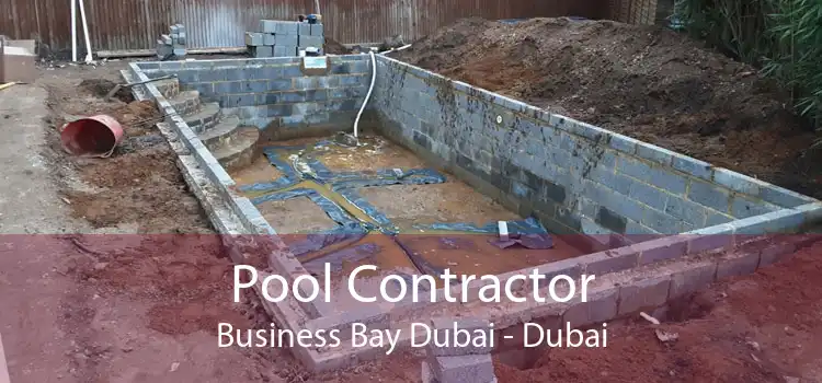 Pool Contractor Business Bay Dubai - Dubai