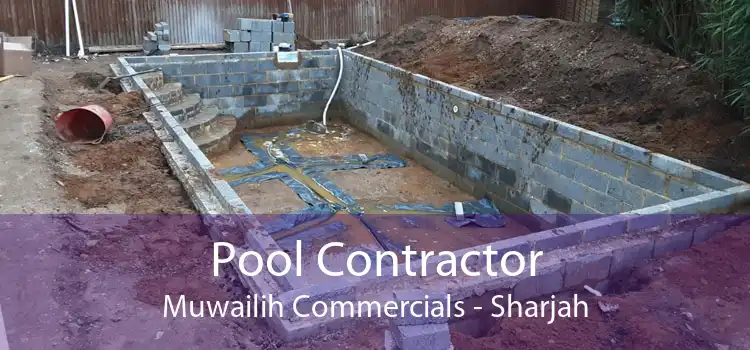 Pool Contractor Muwailih Commercials - Sharjah